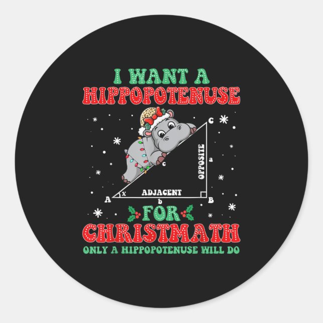 Groovy I Want A Hiptamus For Christmas Xmas Hip Lo Classic Round Sticker (Front)