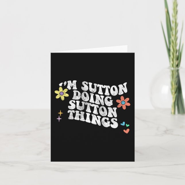 Groovy Im Sutton Doing Sutton Things Funny Mothers Card (Front)