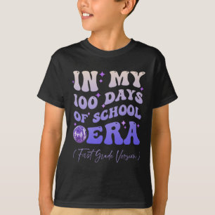 Groovy In My 100 Days Of School Era First Grade Ve T-Shirt