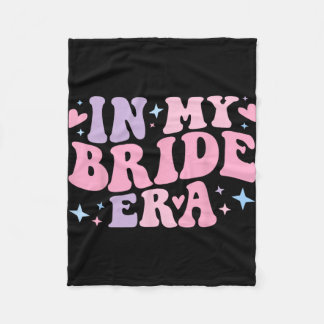 Groovy In My Bride Era For Women Bachelorette Part Fleece Blanket