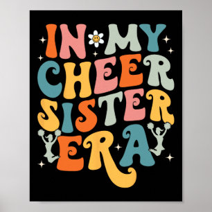 Groovy In My Cheer Sister Era Cheerleading Sister Poster