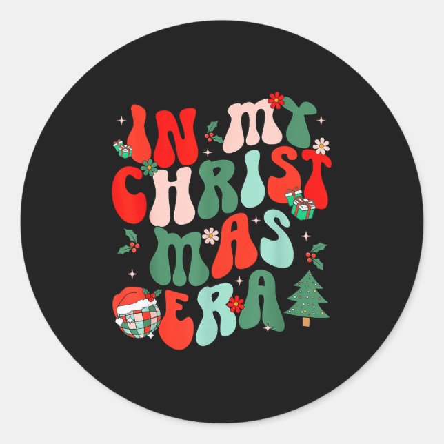 Groovy In My Christmas Era Cute Christmas Holiday  Classic Round Sticker (Front)