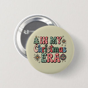 Groovy In My Christmas Era Funny Teacher 2 Inch Round Button