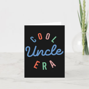 Groovy In My Cool Uncle Era Funny Fathers Day 2 Si Card