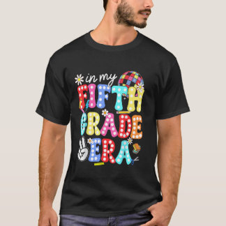 Groovy In My Fifth Grade Era First Day 5th Grade K T-Shirt