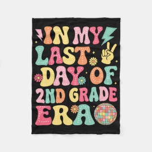 Groovy In My Last Day Of 2nd Grade Era Last Day Of Fleece Blanket