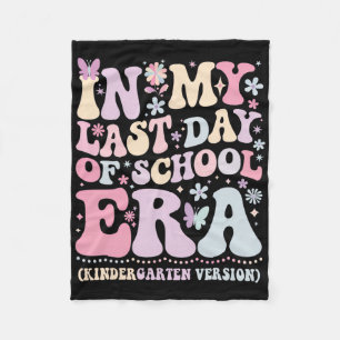Groovy In My Last Day Of School Era Kindergarten T Fleece Blanket