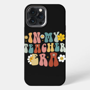 Groovy In My Teacher Era Back to School Teacher iPhone 13 Pro Max Case