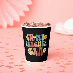 Groovy In My Teacher Era Back to School Teacher  Paper Cups