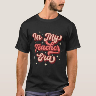Groovy In My Teacher Era Test Day  Testing Teacher T-Shirt