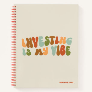Groovy Investing Is My Vibe, Financial Manager Notebook
