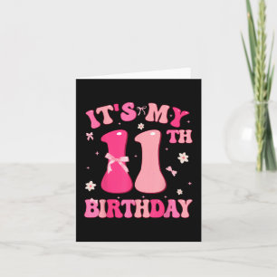 Groovy It's My 11th Birthday Cute Coquette Bow Card