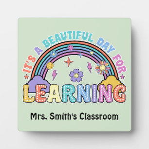 Groovy It's A Beautiful Day For Learning Teacher Plaque