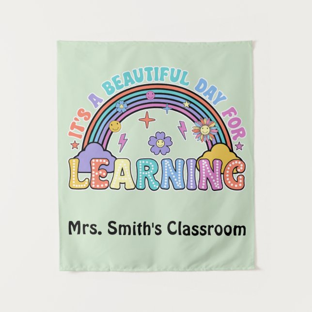 Groovy It's A Beautiful Day For Learning Teacher Tapestry (Front)