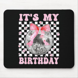 Groovy It's My Birthday Teens Girls Disco Ball Coq Mouse Pad