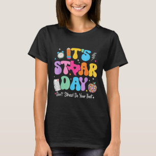 Groovy Its Staar Day Dont Stress Do Your Best Test T-Shirt