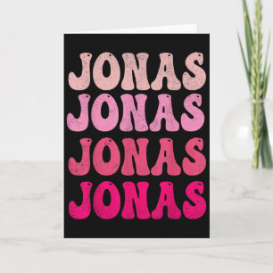 Groovy Jonas First Name D I Love Jonas Tees Meme Card