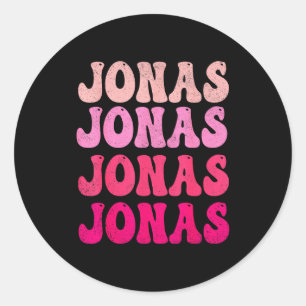 Groovy Jonas First Name D I Love Jonas Tees Meme  Classic Round Sticker