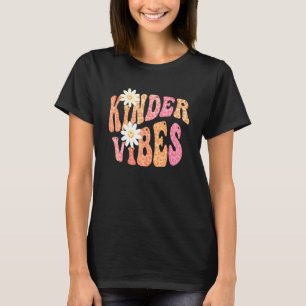 Groovy KINDER VIBES Teacher Fall Colors Kindergart T-Shirt