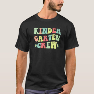 Groovy Kindergarten Crew Teachers Boys Kids Back T T-Shirt