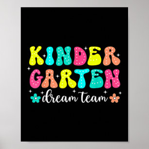 Groovy Kindergarten Dream Team Back To School Teac Poster