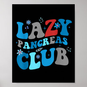Groovy Lazy Pancreas Club Retro Diabetes Awareness Poster