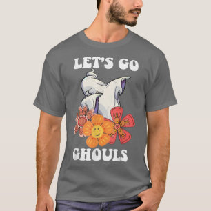 Groovy Let's Go Ghouls Floral Ghost Hippie Hallowe T-Shirt