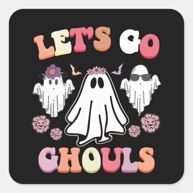 Groovy Let's Go Ghouls Halloween Ghost Retro Square Sticker (Front)