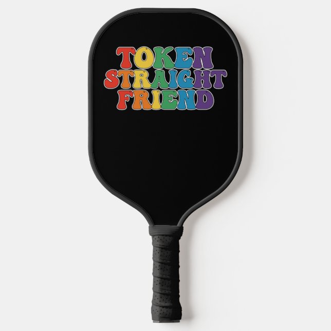 Groovy LGBT Pride Token Straight Friend Pickleball Paddle (Front)