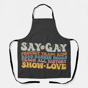 Groovy LGBT Say Gay Protect Trans Kids Read Books Apron