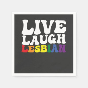 Groovy Live Laugh Lesbian LGBT Pride Napkin