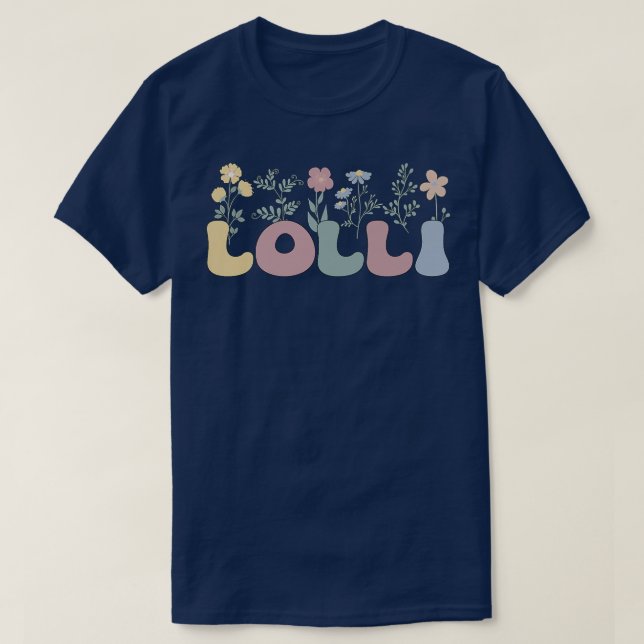 Groovy Lolli Grandmother Flowers Lolli Grandma  T-Shirt (Design Front)