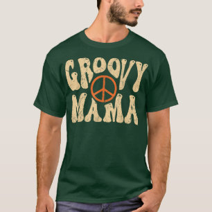 Groovy Mama 70s Aesthetic Nostalgia 1970s Retro Mo T-Shirt