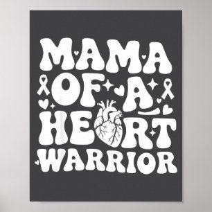 Groovy Mama Of A Heart Warrior Chd Awareness Heart Poster