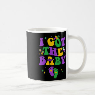 Groovy Mardi Gras I Got The Coffee Mug