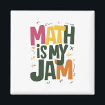 Groovy Math is My Jam First Day Back To School  Magnet<br><div class="desc">Groovy Math is My Jam First Day Back To School Math Teachers</div>