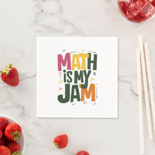 Groovy Math is My Jam First Day Back To School  Napkin