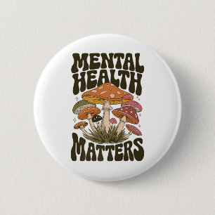 Groovy Mental Health S - Mental Health Awareness M 2 Inch Round Button