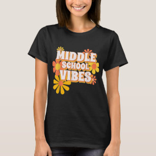 Groovy Middle School Vibes Retro Back To School Te T-Shirt