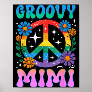 Groovy Mimi Floral Hipe Funny Mother's Day Mom Wom Poster