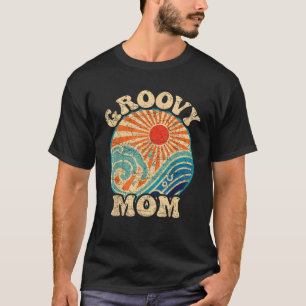 Groovy Mom 70s Aesthetic Nostalgia 1970 s Retro Mo T-Shirt