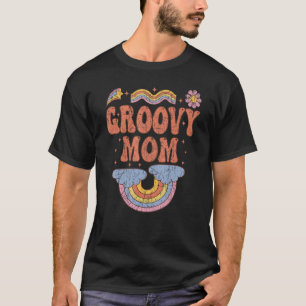 Groovy Mom 70s Aesthetic Nostalgia 1970's Retro Mo T-Shirt