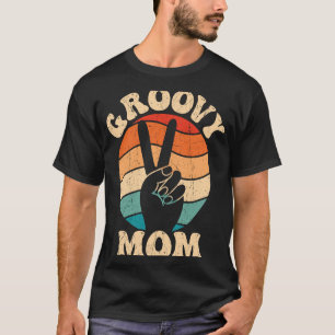 Groovy Mom 70s Aesthetic Nostalgia 1970's Retro Mo T-Shirt