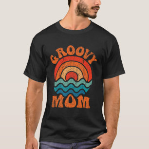 Groovy Mom Retro 70s Aesthetic Nostalgia Mothers D T-Shirt