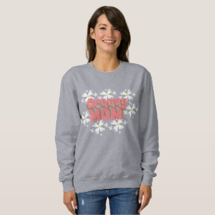 Groovy Mother's Day Mom Daisy Sweatshirt