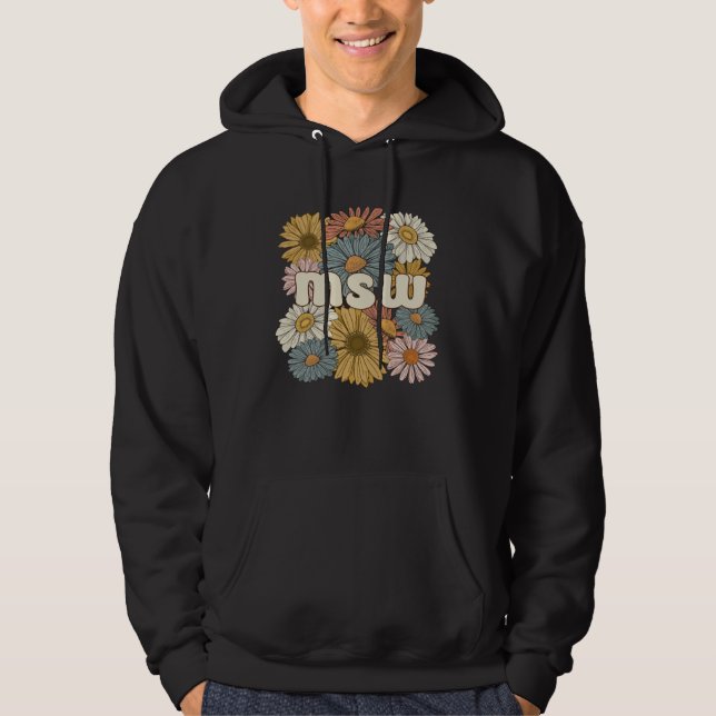 Groovy MSW Master Of Social Work Flowers Hoodie (Front)