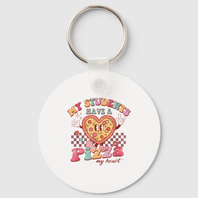 Groovy My Students Have Zza Of My Heart Teacher Va Keychain (Front)