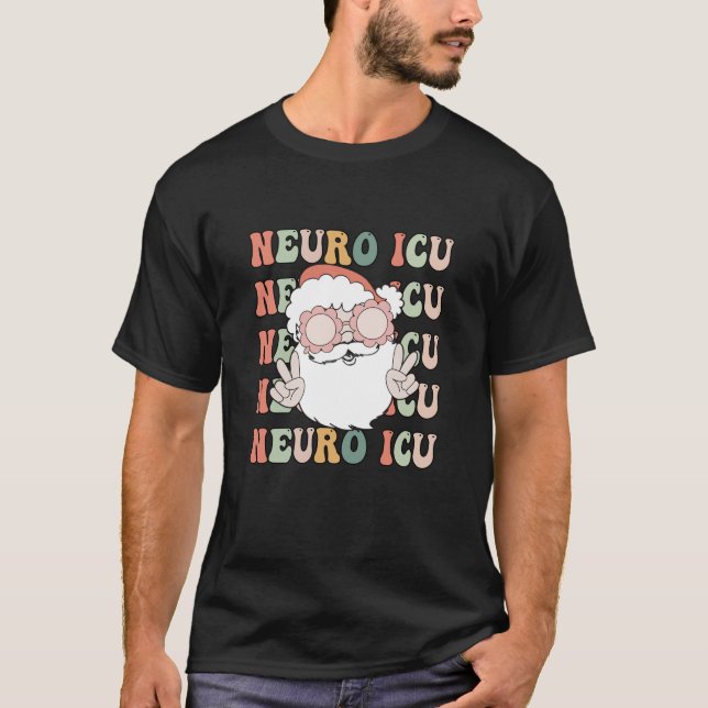 Groovy Neuro ICU Christmas Neurology Squad Secret  T-Shirt (Front)