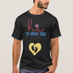 Groovy New Mom Hi I m New Here  Pregnancy Announce T-Shirt