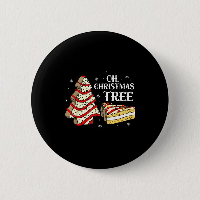 Groovy Oh Christmas Tree Cakes Debbie Becky Jen Ca 2 Inch Round Button (Front)